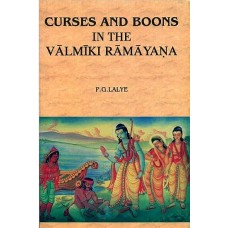 Curses and Boons [In the Valmiki Ramayana]